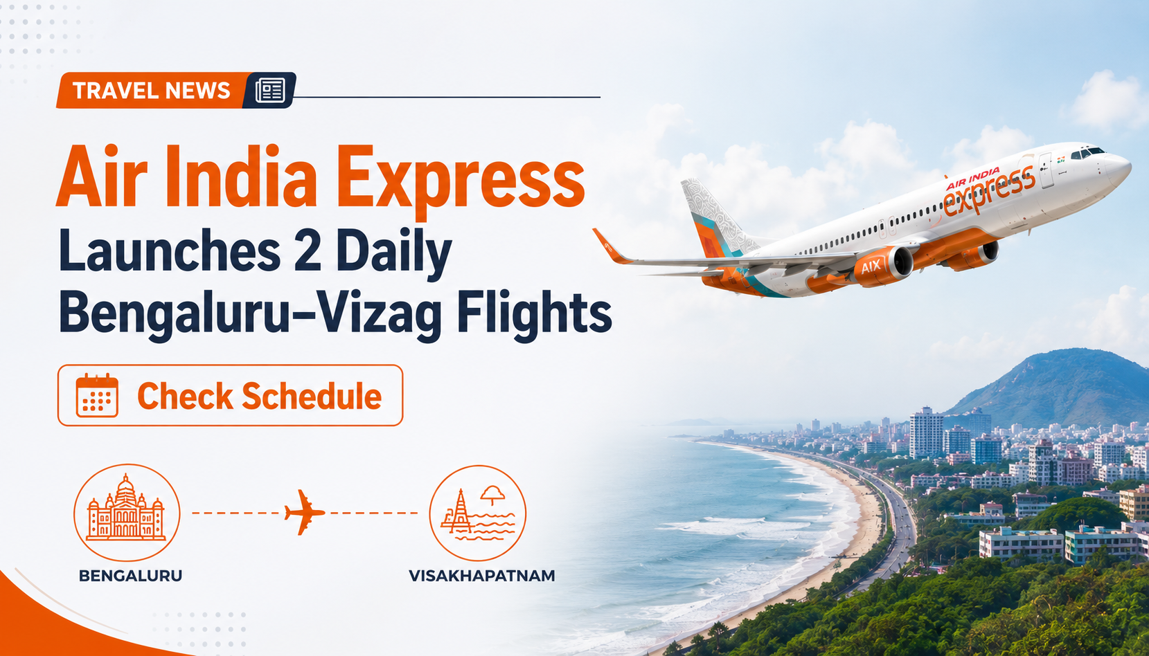 Air India Express Launches 2 Daily Bengaluru–Vizag Flights: Check Schedule