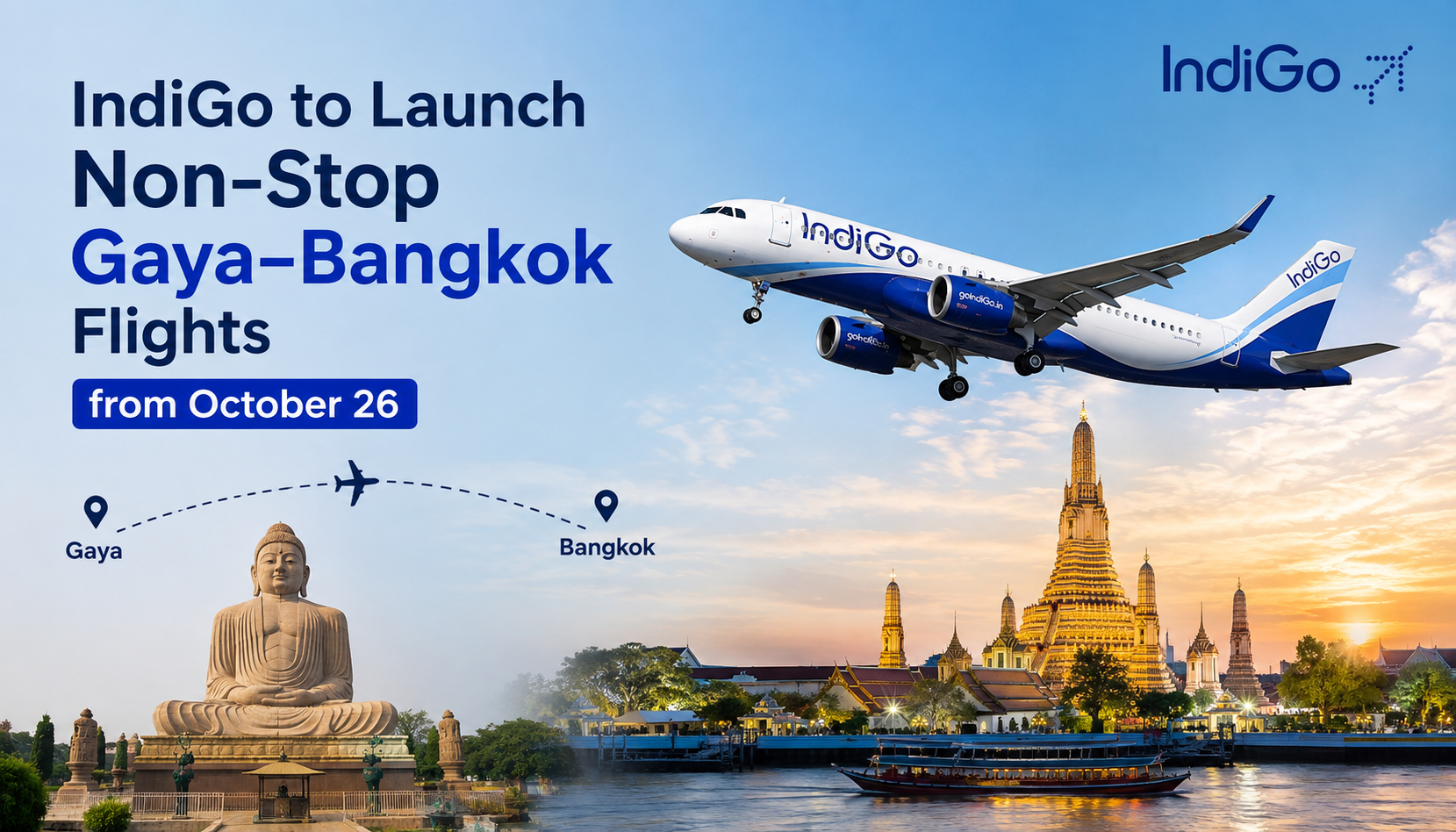 IndiGo to Launch Non-Stop Gaya–Bangkok Flights from October 26
