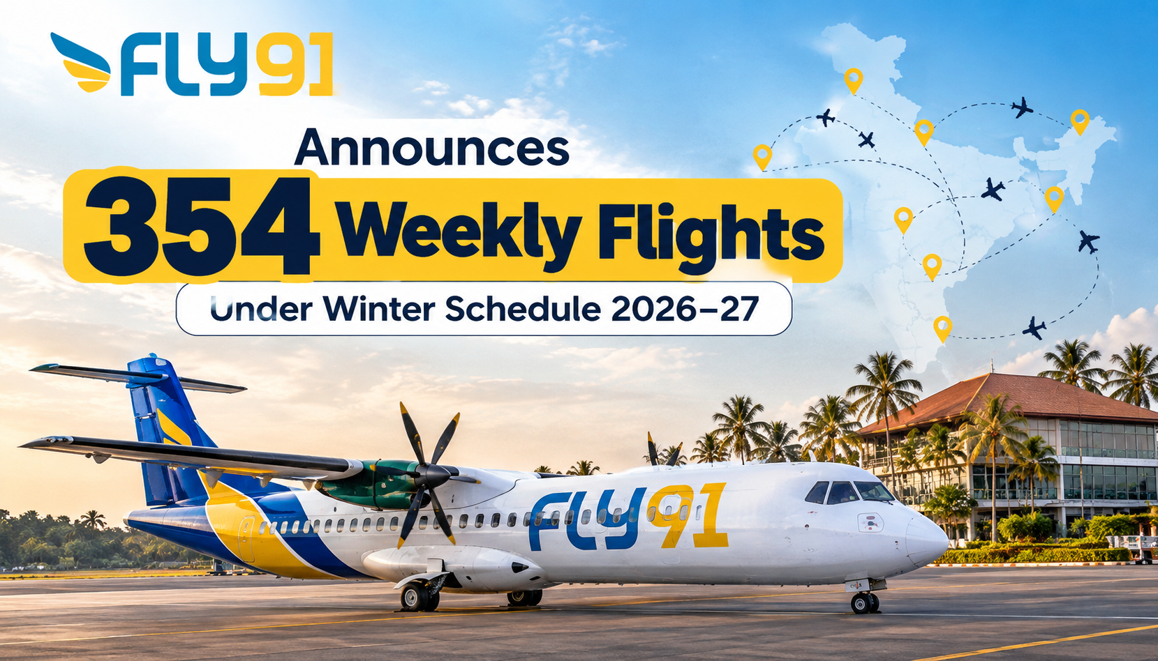 FLY91 Announces 354 Weekly Flights Under Winter Schedule 2026–27